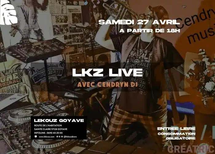 LKZ LIVE AVEC CENDRYN DJ